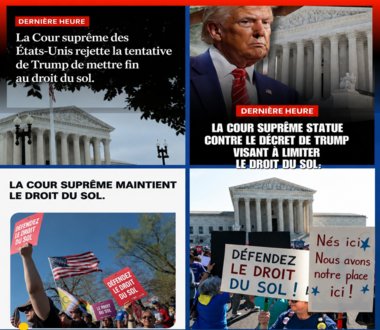 La Cour suprême des États-Unis a rendu une décision majeure, rejetant la position défendue par Donald Trump sur la citoyenneté de naissance.