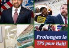 Une décision qui bouleverse des milliers d’Haïtiens aux États-Unis : quelle est la décision concernant le TPS pour les Haïtiens ?  