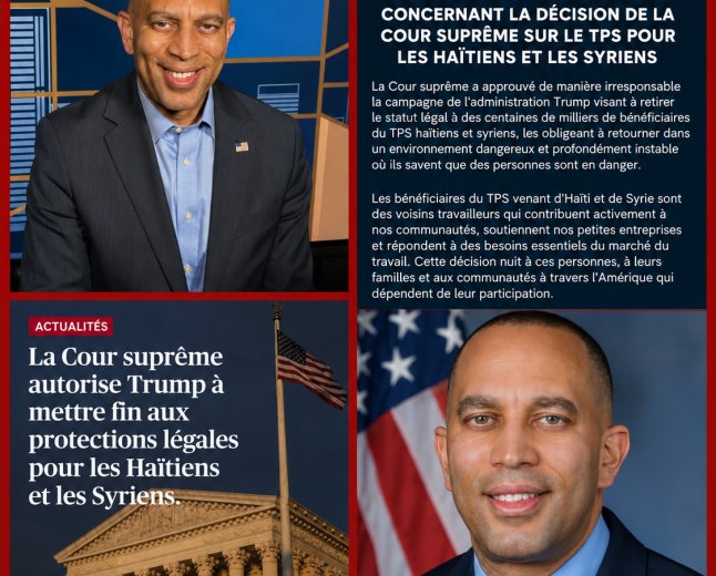 TPS pour Haïti : une décision explosive de la Cour suprême provoque une riposte politique. Qui est Hakeem Jeffries, et quel est son rôle ?