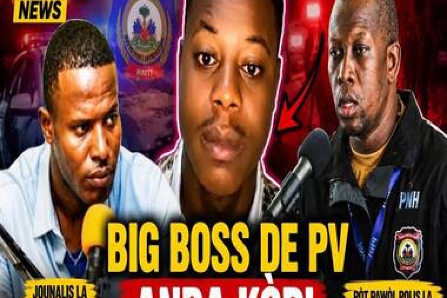 Arrestation de Jean Garry Jean‑Pierre, alias « Big Boss de PV » : les faits restent flous. Les autorités ont-elles publié des preuves publiques ou vidéos? 