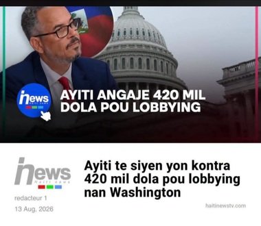 Nouveau contrat de lobbying : Haïti engage Continental Strategy pour attirer investissements et commerce américains. Mais pourquoi dépenser 420 000 dollars?