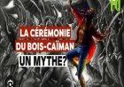 Du 14 août 1791 au 14 août 2026, cela fait déjà 235 ans depuis la cérémonie du Bois Caïman, un événement pourtant trop souvent négligé par le peuple haïtien.