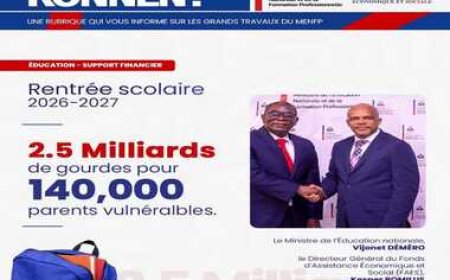 MENFP : une importante enveloppe pour 140 000 parents à l’occasion de la rentrée scolaire. Quel est le montant prévu ?