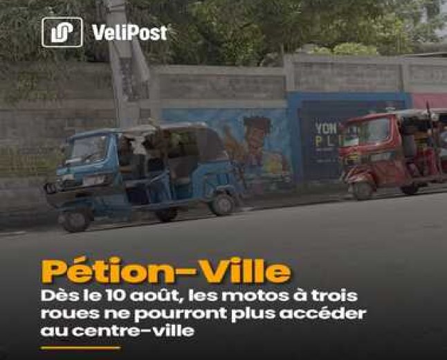 Nouvelles règles de circulation à Pétion-Ville : ce qui change pour les motos à trois roues et les véhicules de Delmas