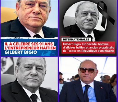 Le milliardaire Haïtien Gilbert Bigio est mort à 91 ans : ce que l’on sait de sa disparition