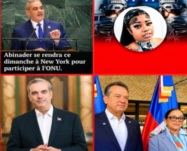 Abinader à l’ONU : le message attendu sur la crise en Haïti