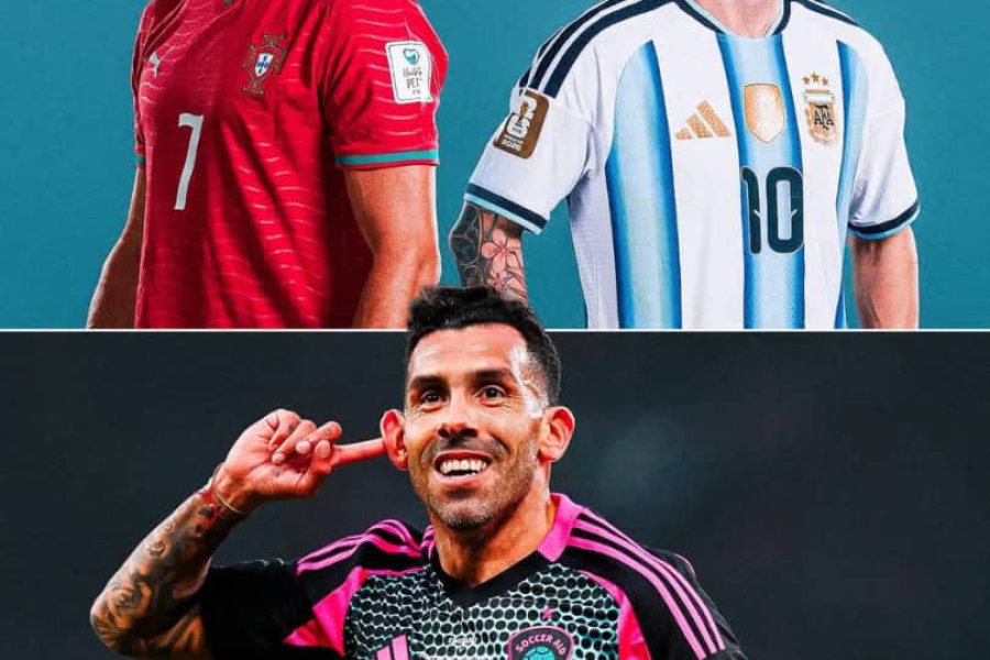 MESSI ET CRISTIANO RONALDO DANS LA MÊME ÉQUIPE : Carlos Tevez le confirme !