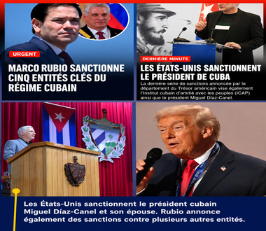 Coup de filet diplomatique : L’USA annoncé des sanctions ciblées contre le président cubain Miguel Díaz-Canel et son épouse,Quelles sanctions sont-ils imposées à Miguel Díaz-Canel et son épouse ?