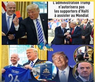 L’administration Trump a fait savoir que les Haïtiens ne recevront pas de visas pour la Coupe du Monde