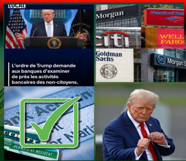 Le président Trump prend un décret pour obliger les banques à vérifier plus attentivement le statut migratoire de leurs clients. Quel est l’objectif du décret de Trump sur les banques et le statut migratoire ?